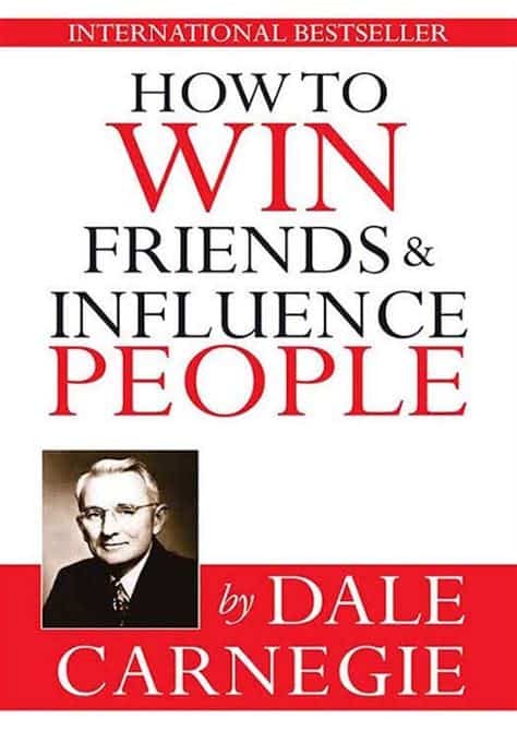 Book Summary: How to win Friends & Influence People by Dale Carnegie